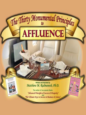 cover image of The Thirty Monumental Principles To Affluence